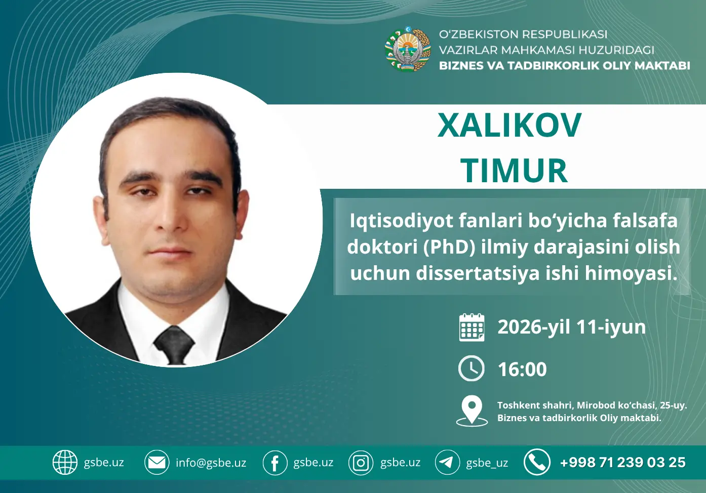 Xalikov Timur Tulkinovichning iqtisodiyot fanlari bo‘yicha falsafa doktori (PhD) dissertatsiya ishi himoyasi to‘g‘risida